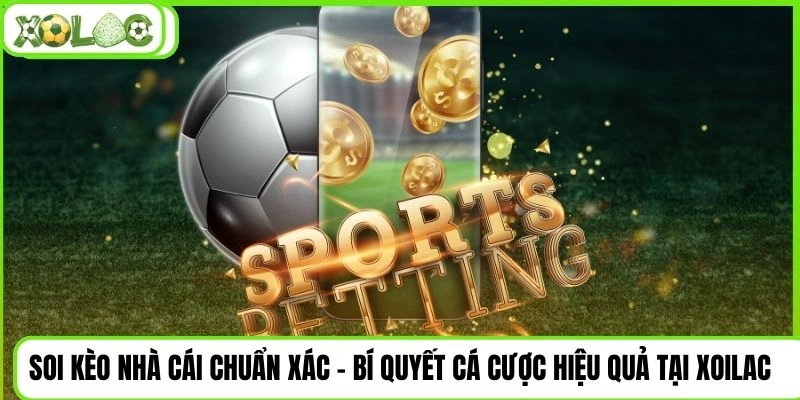 soi kèo nhà cái
